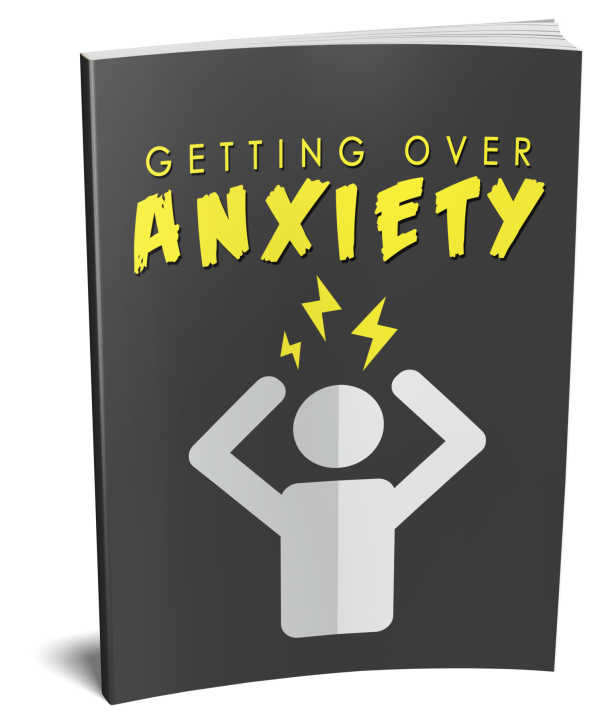 Getting Over Anxiety Ebook