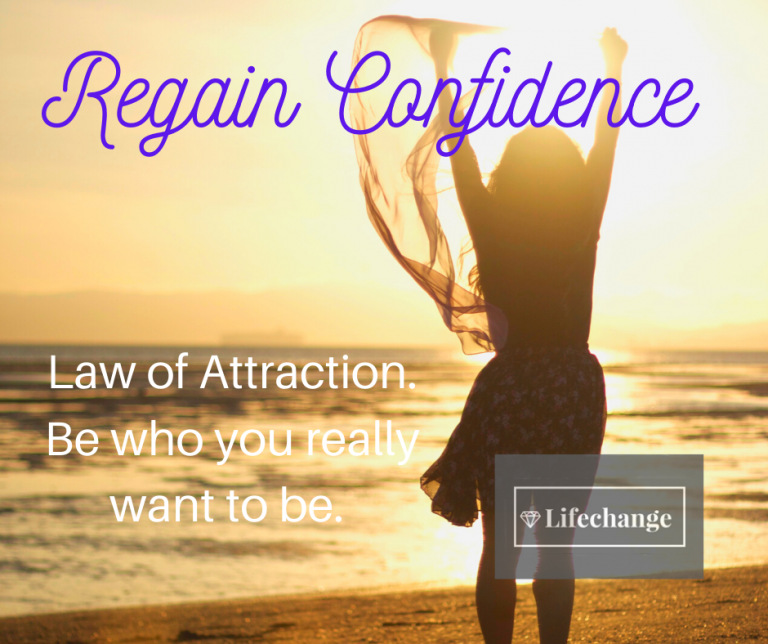 How To Regain Confidence In Yourself