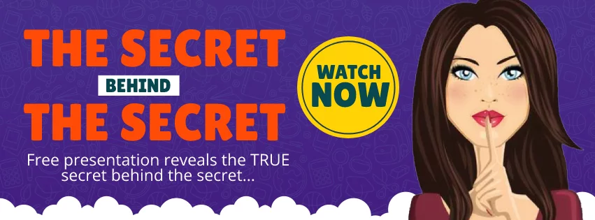 The Secret Behind The secret