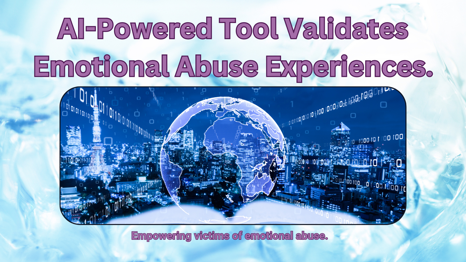 AI powered tool validates emotional abuse experiences. Empowering victims of emotional abuse.