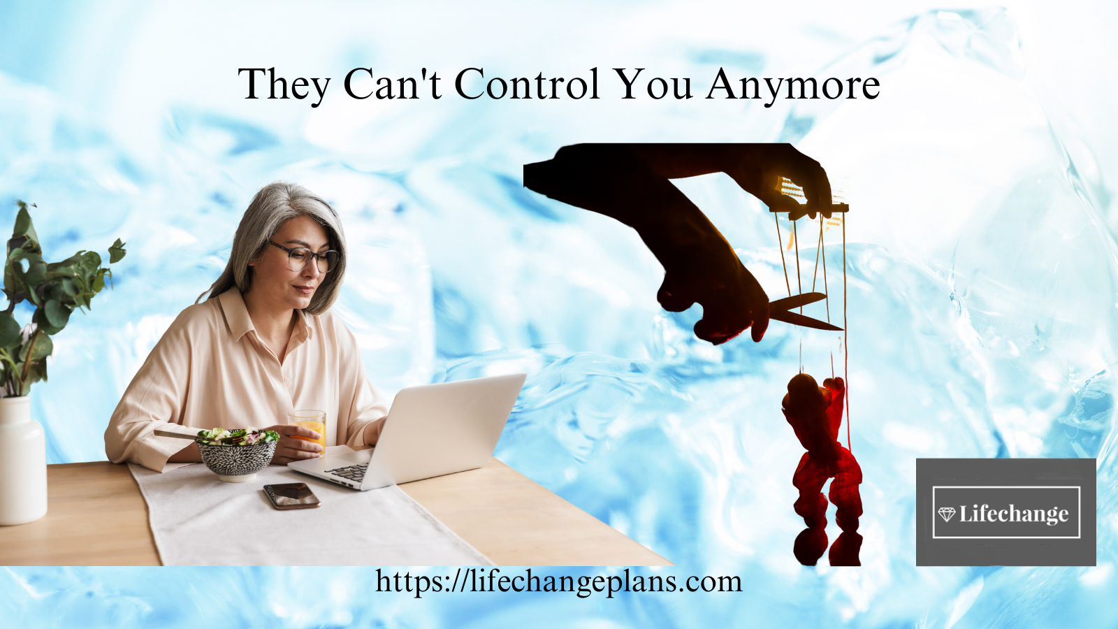 They Can't Control You