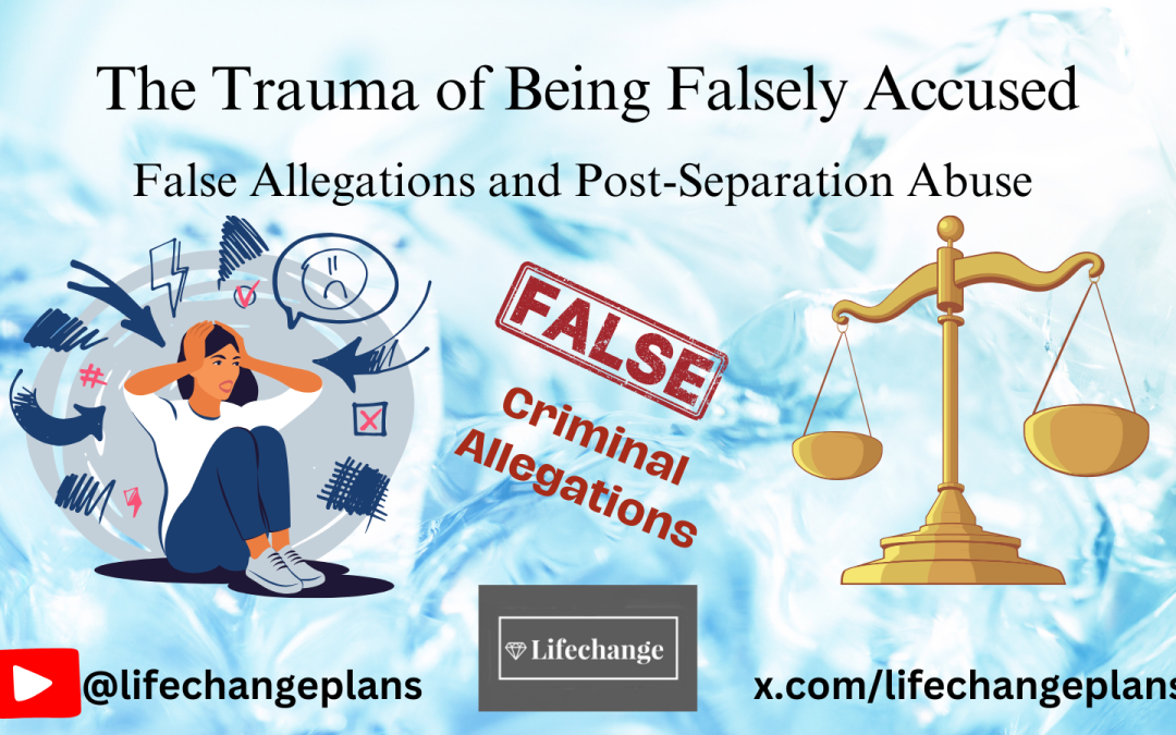 The Trauma of Being Falsely Accused