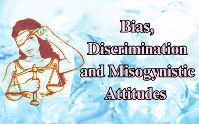 Bias, Discrimination and Misogynistic Attitudes Are Failing Women In Legal The Process